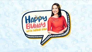 Welcome to Happy Buhay with Mama Risa | Sen. Risa hontiveros