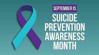 September is Suicide Prevention Awareness Month; Dial 988 to Get Help