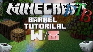 Feed the beast 1.6.4: Factorisation Barrel Tutorial