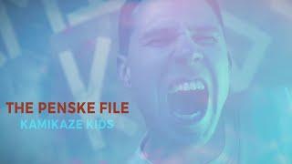 The Penske File - Kamikaze Kids (Official Video)