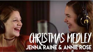 Christmas Medley - Jenna Raine Simmons & Annie Rose