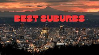 10 Best Suburbs Around Portland Oregon
