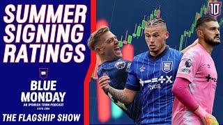  WHICH IPSWICH SUMMER SIGNING HAS IMPRESSED THE MOST? | Blue Monday Flagship Show | #itfc