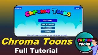 New update | Full guide Chroma Toons  version 3 | Make Cartoon animation in mobile