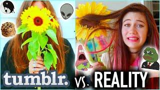 Tumblr vs. Reality - Expectations vs. Reality