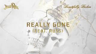 Jelly Roll - Really Gone (feat. Russ) [Official Audio]