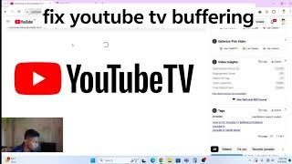 how to fix youtube tv buffering || what to do if youtube tv keeps buffering