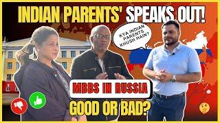 MBBS in Russia: Good or Bad | Indian Parents' Speaks OUT! #mbbsinrussia