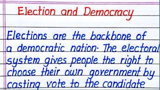 Election and Democracy Essay in English || Essay on Election and Democracy in English