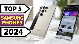 Top 5 Best Samsung phone 2024 | Best Samsung Phones To Buy