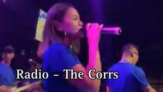 Radio - The Corrs cover by Chikai of Private Jam Davao