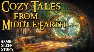 5 Cozy Middle Earth Tales | LOTR Asmr Bedtime Story with Ambience