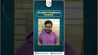 Our Students Feedback : Mathstats Classes for IIT-JAM | GATE | CUET | NET | ISI #shorts #mathstats