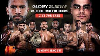 GLORY Light Heavyweight Grand Prix Prelims LIVE