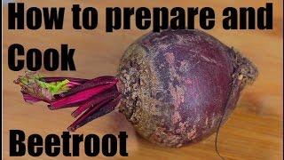 How to prepare, cook and cut Beetroot - French cooking techniques