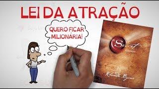 A LEI DA ATRAÇÃO É UMA FARSA? | SejaUmaPessoaMelhor