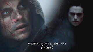 Weeping Monk & Morgana || Animal