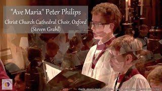 "Ave Maria" Peter Philips | Christ Church Cathedral Choir, Oxford (Steven Grahl)