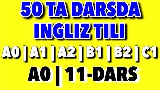 11-DARS.50 TA DARSDA INGLIZ TILI @Ingliztilitv