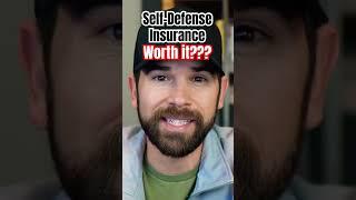 Is self defense insurance worth it? ￼