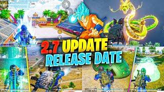 BGMI/PUBG 2.7 UPDATE RELEASE DATE || BGMI 2.7 UPDATE | PUBG mobile 2.7 UPDATE