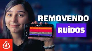 COMO REMOVER RUÍDO DO ÁUDIO PELO CELULAR EM SEGUNDOS