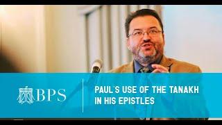 Topic 4: Paul's Use Of The Tanakh In His Epistles By Tim Sigler