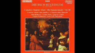 Dietrich Buxtehude - Complete Chamber Works Vol.3