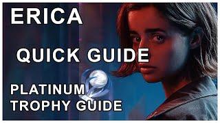 Erica Full Platinum Trophy Guide | Edited for your Trophy Hunting Convenience