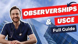 USCE and Observerships in the US? | How to find US Clinical experience and Rotations!