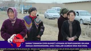 Qarshi tumanida (OPEN BUDGET) loyihada ko‘rsatilganidek ishlarni amalga oshirmayabdimi