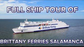 Brittany Ferries Salamanca - FULL SHIP TOUR