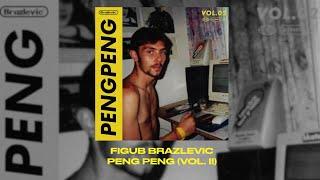 Figub Brazlevic - Peng Peng Instrumentals (Vol​.​2) [Full Album] | #krekpek #figubbrazlevic