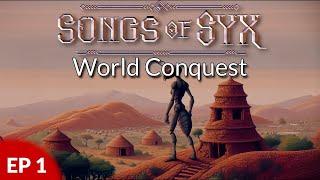 Rise of a new Evil | Songs of Syx - World Conquest | Ep 1