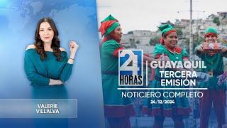 Noticiero de Guayaquil (Tercera Emisión 24/12/2024)