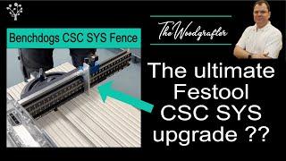 Benchdogs CSC SYS Fence Review - Unleash the Full Potential of Your Festool CSC SYS 50EBI Table Saw!