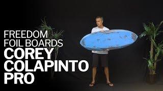 Freedom Foil Boards - Corey Colapinto Pro