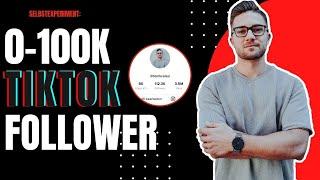 0-100K Follower auf TikTok 2021 (Meine 10 Hacks )