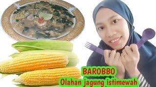 RESEP MEMBUAT BAROBBO JAGUNG. MAKANAN KHAS SULAWESI