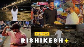 Night At Rishikesh  || Horror Place In Rishikesh  || Prabh Singh