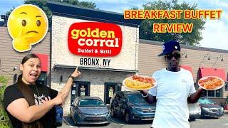 Eating Breakfast at GOLDEN CORRAL in The Bronx for the First Time!