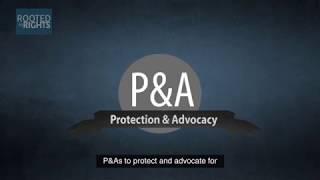 Rooted in Rights Video Explaining Protection & Advocacy System