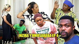 INZIRA Y'UMUSARABA Series EP 4  IRIBAGIZA yemeye ko yabonaye nawe arabizira