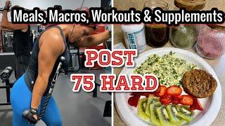 POST 75 HARD | MEALS  MACROS  WORKOUTS & SUPPLEMENTS | IN WITH JEN