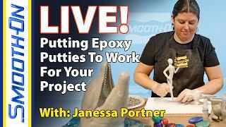 Putting Epoxy Putties To Work For Your Project With Janessa Portner