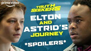 Elton and Astrid's Journey | SPOILERS | Truth Seekers | Prime Video