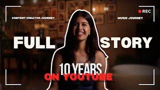 10 Years on YouTube- My Full Honest story | Sejal Kumar