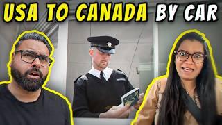 Canada To USA By Car