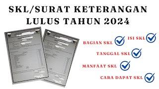 SKL/SURAT KETERANGAN LULUS TAHUN 2024