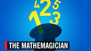 The Mathemagician